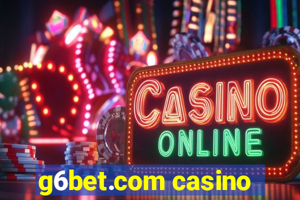 g6bet.com casino